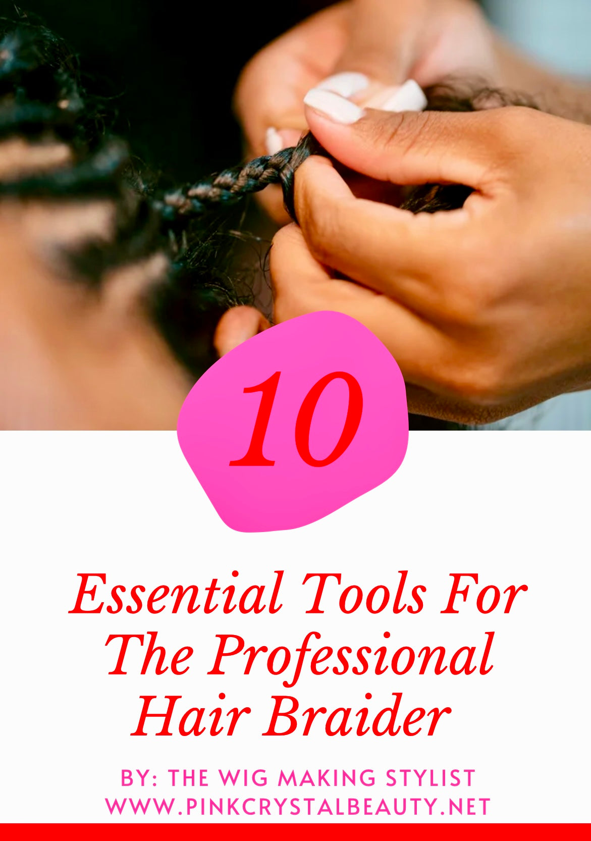 Essential Tools For Hair Braiders Checklist