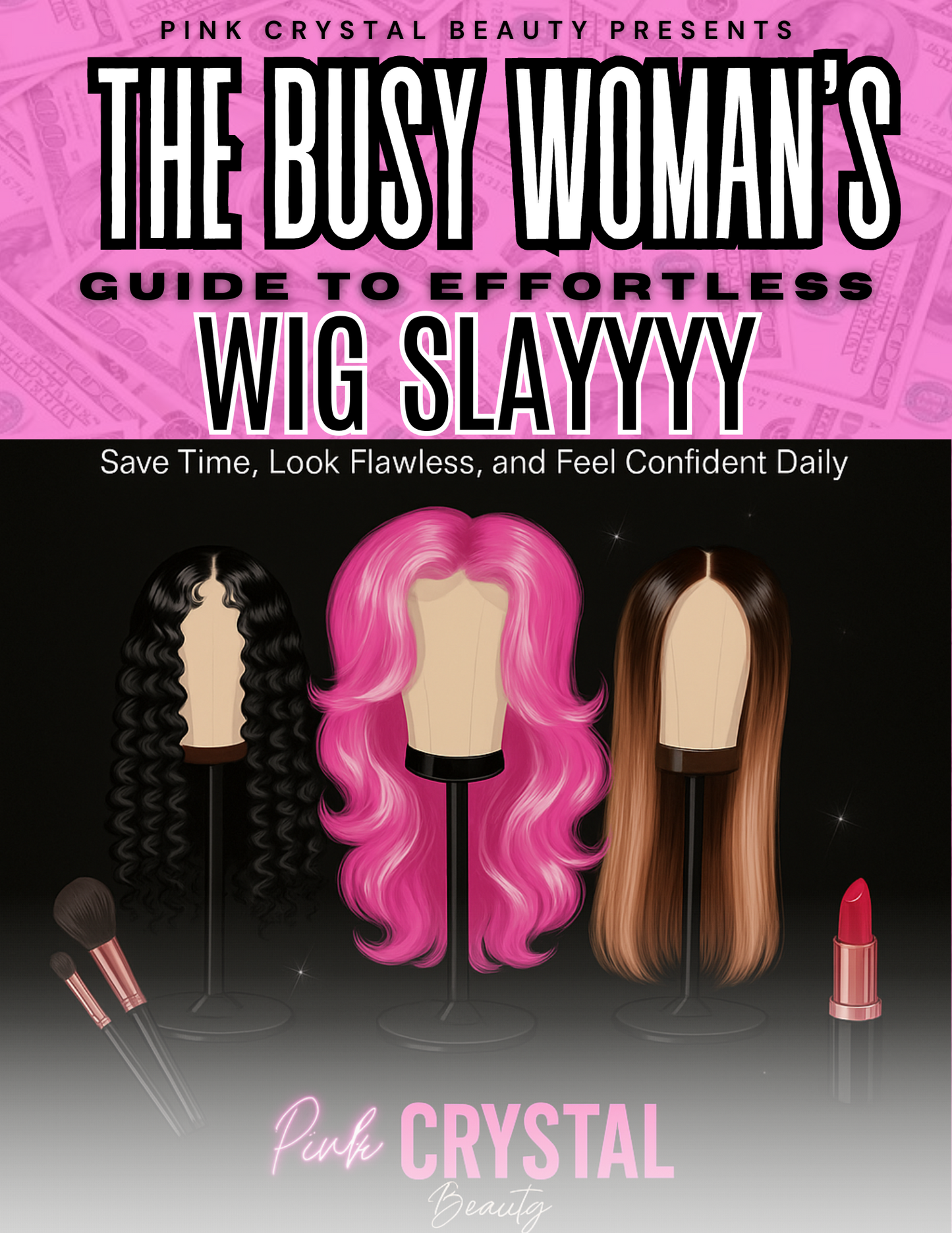 Effortless Wig Slay – Free Guide